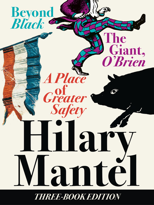 Title details for Three-Book Edition by Hilary Mantel - Wait list